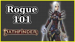 ROGUE CLASS GUIDE - PATHFINDER 2E