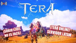 LUCHANDO PARA SUBIR  TERA ONLINE EN 2024  SERVIDOR LATAM | LIVE TERA NOVARPG