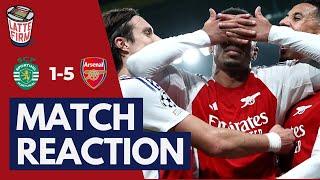 Sporting Lisbon 1-5 Arsenal - Match Reaction *LIVE*