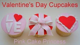 Valentine's Day Cupcakes how to by Pink Cake Princess