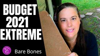 Our Bare Bones Budget-Extreme Budget Update//Low income living 2021