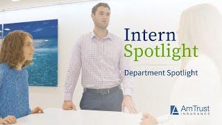 AmTrust Internship Spotlight | AmTrust Insurance