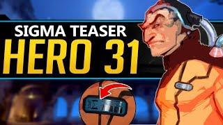 Overwatch NEW Hero 31 Sigma Teaser - Abilities and Story