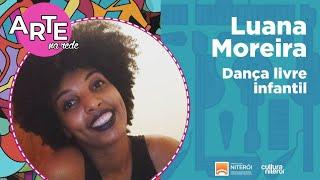 Luana da Silva Moreira - Dança livre infantil