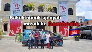 kakek nenek uji nyali masuk ke Cambodia | Campervan Indonesia