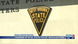 WSAZ Investigates | Changes at W.Va. State Police Headquarters