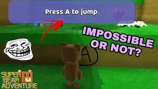 Super Bear Adventure, but I can't jump