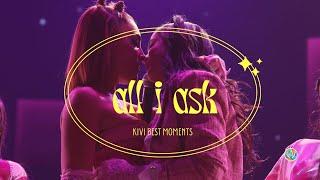 all i ask - kivi mejores momentos