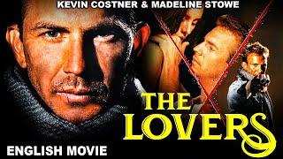 Kevin Costner In THE LOVERS Hollywood English Action Romantic Movie | Madeleine Stowe, Anthony Quinn