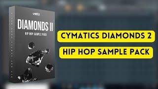 Cymatics - Diamonds 2 Hip Hop Sample Pack || Cymatics Sample Pack || Sample Pack || Producers Stand