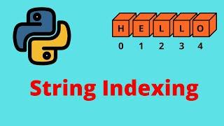 String Indexing || Why? How? || Python for Beginners