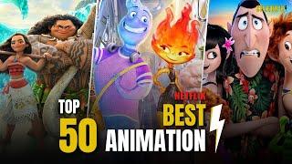 Top 50 Animation Movies of All Time