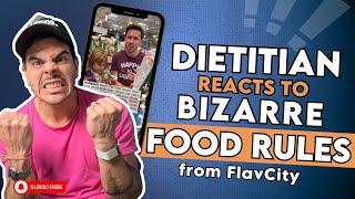 Dietitian Reacts to Bizarre Food Rules from FlavCity