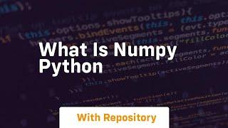 what is numpy python