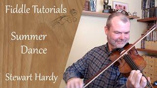 Summer Dance - a Video Tutorial by Stewart Hardy