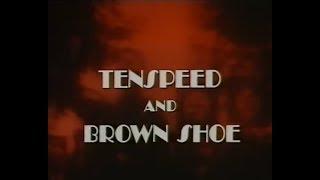 Tenspeed and Brown Shoe - TV Spot