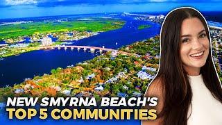 New Smyrna Beach EXPERT Reveals Top 5 Neighborhoods You Need to Know | New Smyrna Beach Florida Gems