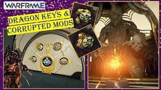 DRAGON KEYS unlocking VAULTS for CORRUPTED mods in WARFRAME