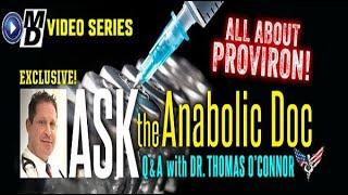 All About Proviron | Ask the Anabolic Doc Ep. 56