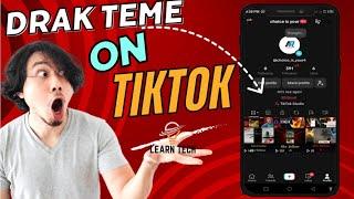 How to enable dark mode on tiktok android 2024