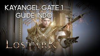 Guide Kayangel Gate 1 Normal Indonesia - Lost Ark