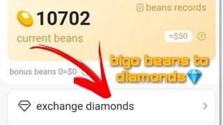 How to exchange bigo beans to diamonds 