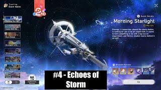 Honkai:Star Rail Morning Starlight #4 Echoes of Storm