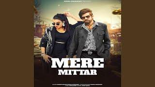 Mere Mittar (feat. Aprajeet Tomar)