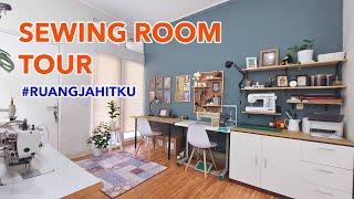 SEWING ROOM TOUR - TUR RUANG JAHIT