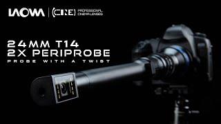 Revolutionize Macro Videography : Laowa 24mm T14 2x Periprobe(new!!)