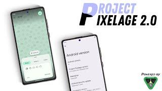 This Android 15 Custom ROM is Amazing ft. Project Pixelage 2.0