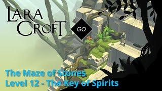 Lara Croft GO - Maze of Stones 12 - The Key of Spirits Walkthrough