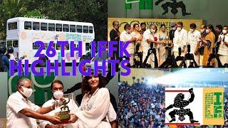 IFFK 26th Highlights