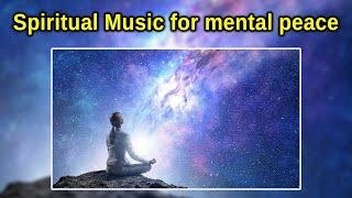 Spiritual Music For Mental Peace | Meditation Music | Aadhan Adhyatmika