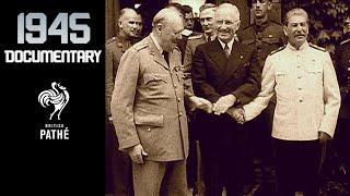 1945 - The End of WW2 and the Dawn of a New World | Documentary