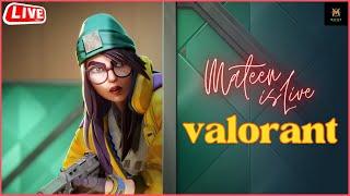 VALORANT INDIA LIVE || EVENING STREAM  #mateenislive #valorantlive #valorant