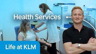 Health and wellness above all  | KLM Health Services | Life At KLM