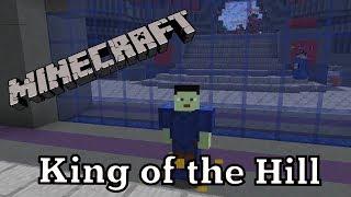 Minecraft - King of the Hill - Alexander Bosko