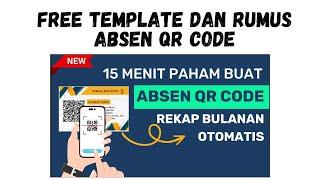 TEMPLATE ABSEN QR CODE REKAP OTOMATIS