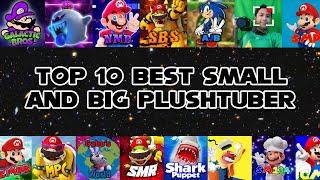 Top 10 Best Small and Big PlushTubers