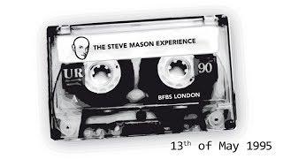 Steve Mason Experience - In the mix! (13th May 1995)