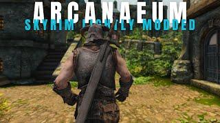 BRAND NEW Modlist | Arcanaeum | Less Is More Style Skyrim