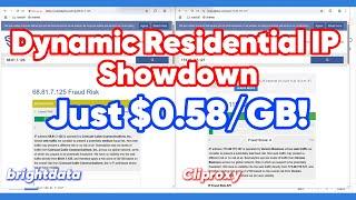 Bright Data vs Cliproxy Dynamic Residential IP Showdown! Full-Duplex ISP Proxies from Just $0.58/GB!