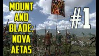 Mount and Blade: Nova Aetas #1 НАЧАЛО, ПЕРВЫЙ ВЗГЛЯД, ИЩЕМ МЕЧ И ДОСПЕХИ.