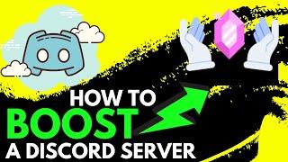 How to BOOST a Discord Server (using Discord Nitro)