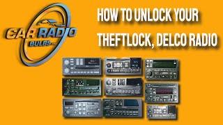 How To Unlock Your Theftlock, Delco Radio