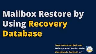 Mailbox Recovery Using Recovery Database | Techi Jack