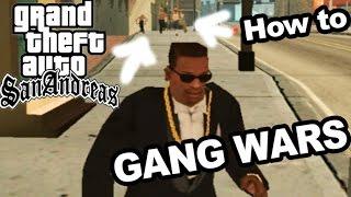 GTA San Andreas | HOW TO DO GANG WARS - LIKE A BOSS!