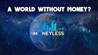 How Would a Moneyless Society Work? (with Kindness Rebellion)