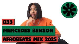033 CULTUR FM (2025 Live Afrobeats Mix by Mercedes Benson)